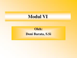 Modul VI