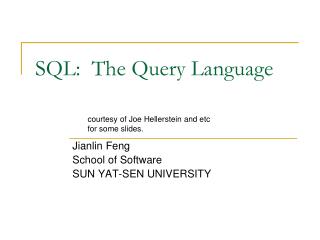 SQL: The Query Language