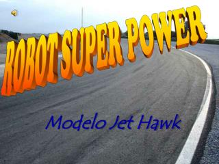 Modelo Jet Hawk
