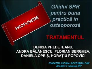 Ghidul SRR pentru buna practică în osteoporoză TRATAMENTUL