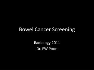 Bowel Cancer Screening