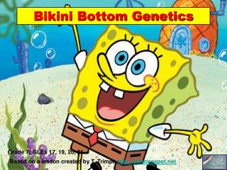 Bikini Bottom Genetics