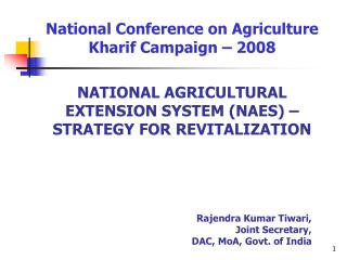 National Conference on Agriculture Kharif Campaign – 2008