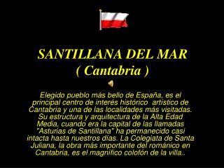 SANTILLANA DEL MAR ( Cantabria )