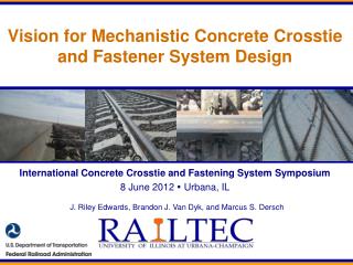 Vision for Mechanistic Concrete Crosstie and Fastener System Design