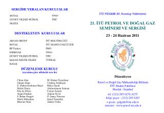 İTÜ PDGMB 50. Kuruluş Yıldönümü 21. İTÜ PETROL VE DOĞAL GAZ SEMİNERİ VE SERGİSİ