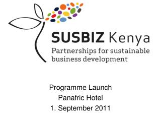 Programme Launch Panafric Hotel 1. September 2011