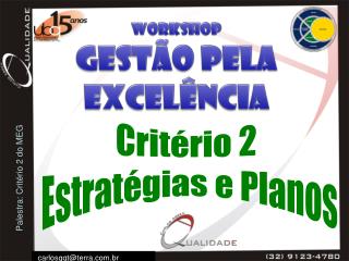 Critério 2 Estratégias e Planos