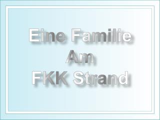 Eine Familie Am FKK Strand