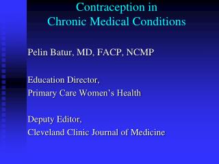 Contraception in Chronic Medical Conditions
