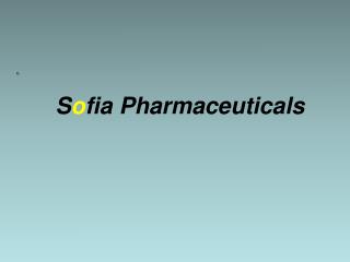 S o fia Pharmaceuticals