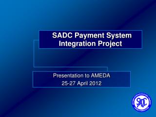 SADC Payment System Integration Project