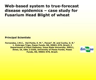 Web-based system to true-forecast disease epidemics – case study for Fusarium Head Blight of wheat