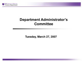Department Administrator’s Committee