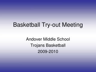Basketball Try-out Meeting