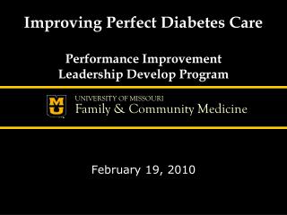 Improving Perfect Diabetes Care Performance Improvement Leadership Develop Program