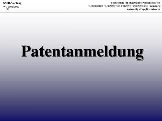 Patentanmeldung