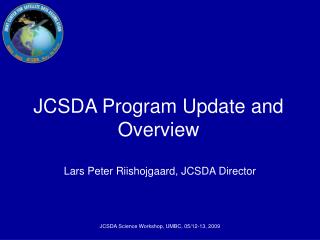 JCSDA Program Update and Overview