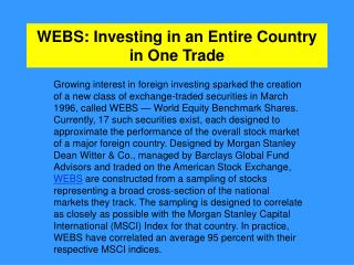 WEBS: Investing in an Entire Country in One Trade