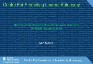 The key characteristics of an autonomous learner at Sheffield Hallam in 2010