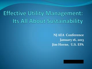 Effective Utility Management: Its All About Sustainability
