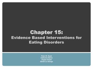 Chapter 15: Evidence Based Interventions for Eating Disorders