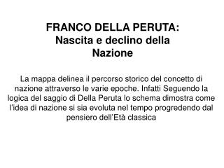 FRANCO DELLA PERUTA: Nascita e declino della Nazione