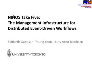 NIÑOS Take Five: The Management Infrastructure for Distributed Event-Driven Workflows