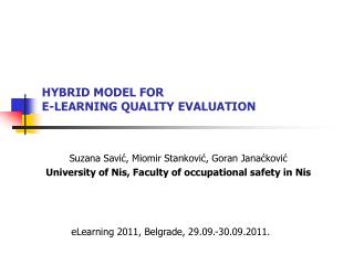 HYBRID MODEL FOR E-LEARNING QUALITY EVALUATION