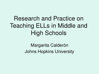 Research and Practice on Teaching ELLs in Middle and High Schools