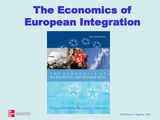 The Economics of European Integration