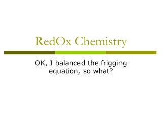 RedOx Chemistry