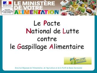 Direction Régionale de l’Alimentation, de l’Agriculture et de la Forêt de Basse-Normandie