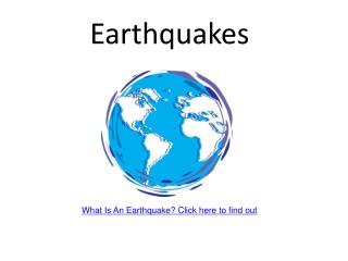 Earthquakes