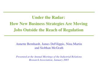 Under the Radar: How New Business Strategies Are Moving Jobs Outside the Reach of Regulation