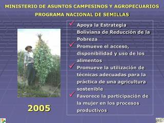 MINISTERIO DE ASUNTOS CAMPESINOS Y AGROPECUARIOS PROGRAMA NACIONAL DE SEMILLAS