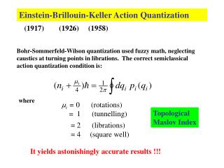 Einstein-Brillouin-Keller Action Quantization