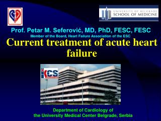 Current treatment of acute heart failure