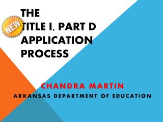 The Title I, Part D Application Process