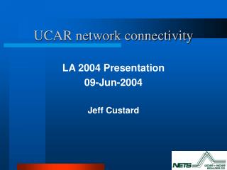 UCAR network connectivity