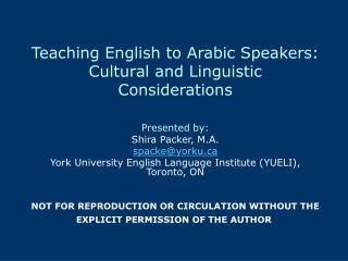 Teaching English to Arabic Speakers: Cultural and Linguistic Considerations