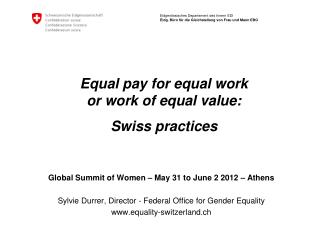 Equal pay for equal work or work of equal value: Swiss practices