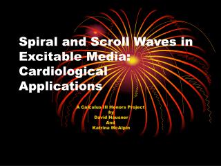 Spiral and Scroll Waves in Excitable Media: Cardiological Applications