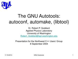 The GNU Autotools: autoconf, automake, (libtool)