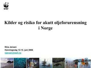 Kilder og risiko for akutt oljeforurensning i Norge