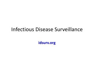 Infectious Disease Surveillance