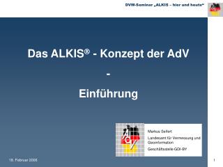 Das ALKIS  - Konzept der AdV - Einführung