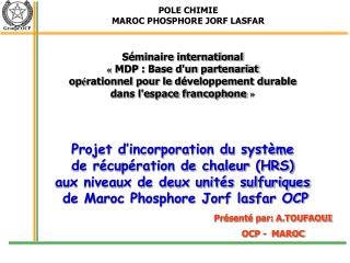 Projet d’incorporation du système de récupération de chaleur (HRS)