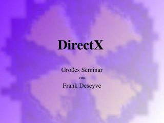 DirectX