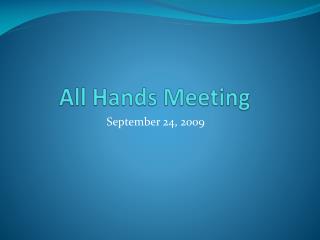 All Hands Meeting